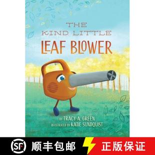 【3-4周达】The Kind Little Leaf Blower [9798218418335]
