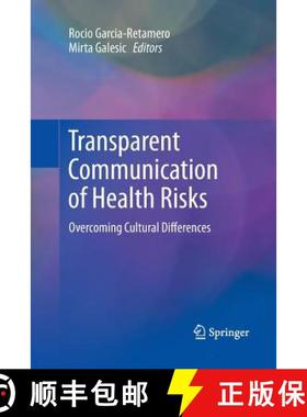 【3-4周达】Transparent Communication of Health Risks : Overcoming Cultural Differences [9781489994875]