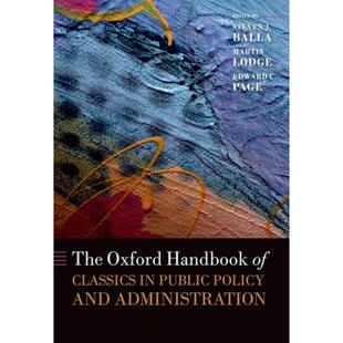 手册 Oxford 牛津公众政策与管理经典 The Handbook Administration 4周达 and Classics Public Policy 9780199646135