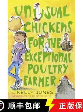 【3-4周达】Unusual Chickens for the Exceptional Poultry Farmer [9780385755559]