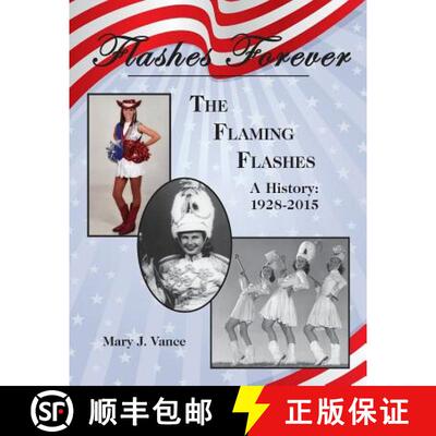 【3-4周达】Flashes Forever: The Flaming Flashes [9780692435564]