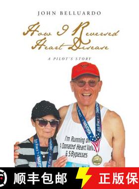 【3-4周达】How I Reversed Heart Disease [9781634175128]