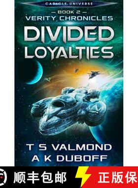 【3-4周达】Divided Loyalties (Verity Chronicles Book 2) [9781954344068]