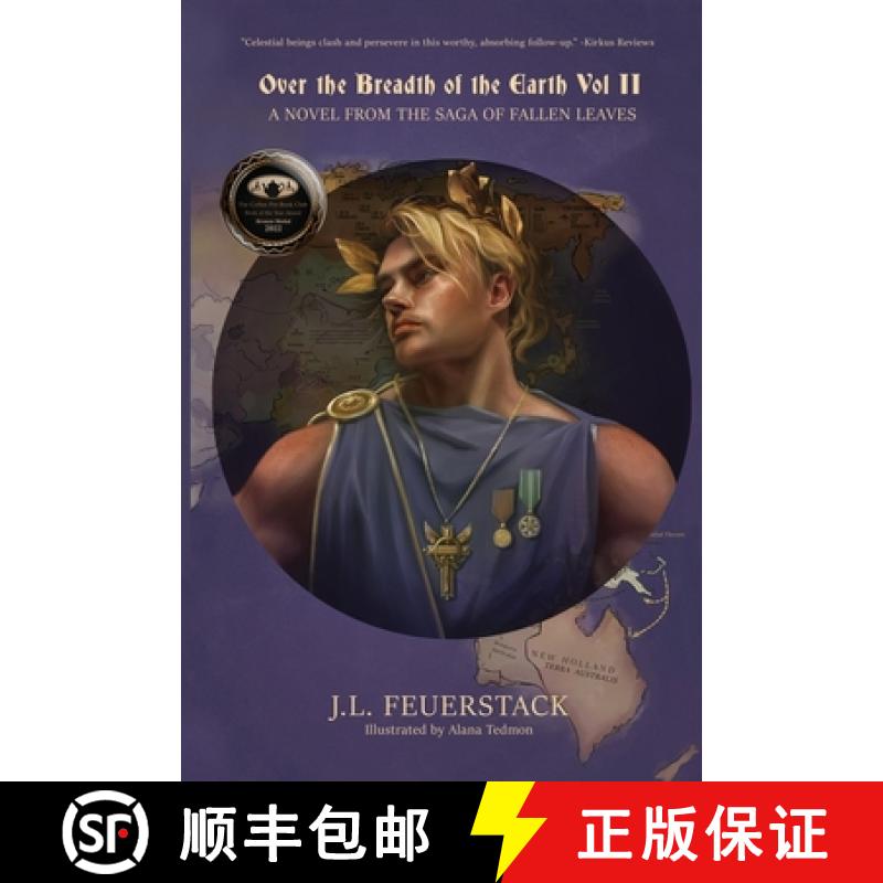 【3-4周达】Over the Breadth of the Earth: A Novel from the Saga of Fallen Leaves [9781956019469]