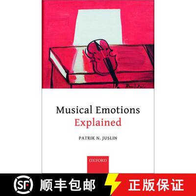 【3-4周达】精装 Musical Emotions Explained: Unlocking the Secrets of Musical Affect [9780198753421]