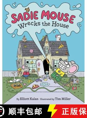 【3-4周达】Sadie Mouse Wrecks the House [9780062998392]
