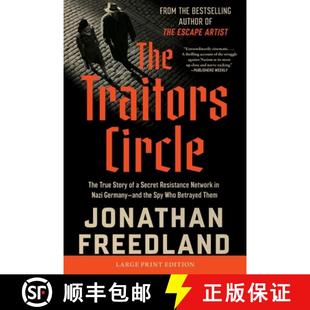 【3-4周达】The Traitors Circle: The True Story of a Secret Resistance Network in Nazi Germany--And th... [9780063453111]