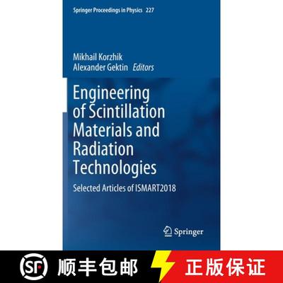 【3-4周达】Engineering of Scintillation Materials and Radiation Technologies : Selected Articles of I... [9783030219697]