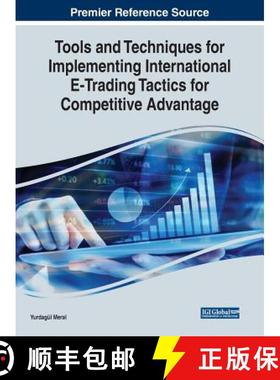 【3-4周达】Tools and Techniques for Implementing International E-Trading Tactics for Competitive Adva... [9781799800354]