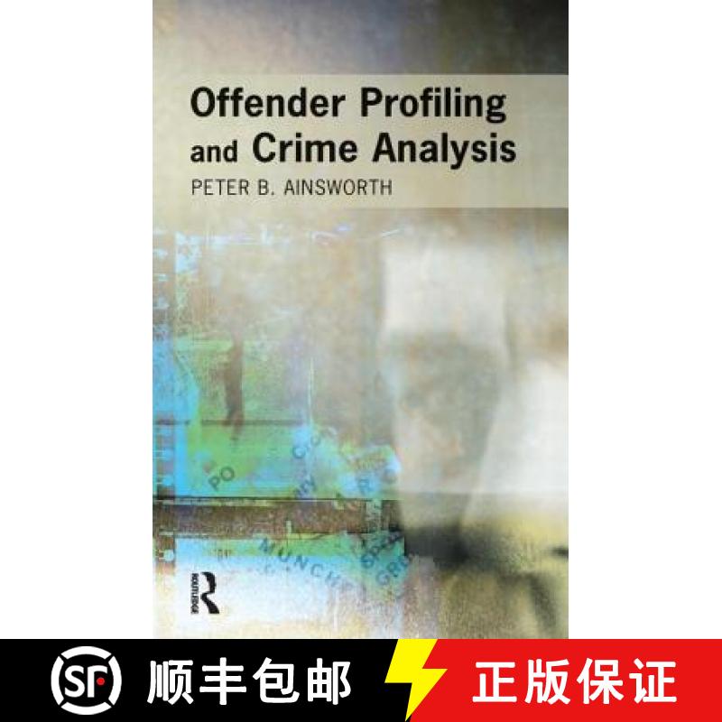 【3-4周达】Offender Profiling and Crime Analysis [9781903240229]