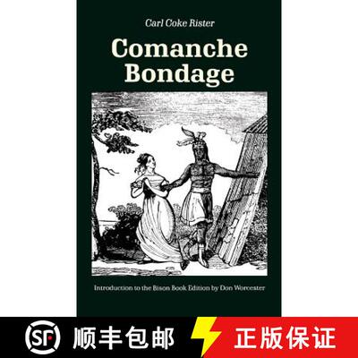 【3-4周达】Comanche Bondage [9780803289345]
