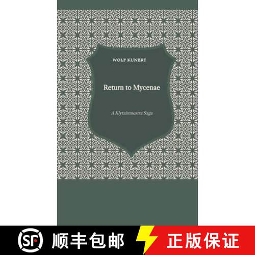 【3-4周达】Return to Mycenae - A Clytaimnestra-Saga [9798224003013]
