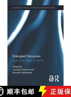 【3-4周达】Entangled Discourses: South-North Orders of Visibility [9781138192263]