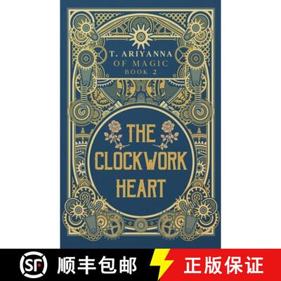 【3-4周达】The Clockwork Heart [9798227573360]