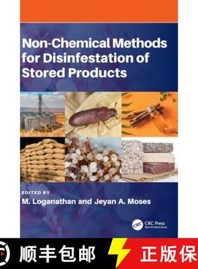 【3-4周达】Non-chemical Methods for Disinfestation of Stored Products [9781032976310]