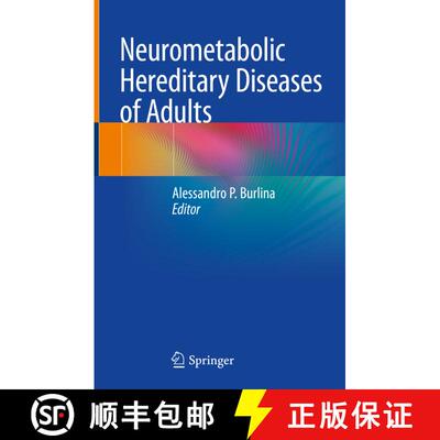【3-4周达】Neurometabolic Hereditary Diseases of Adults [9783319761466]