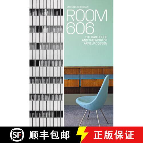精装 Room 606: The SAS House and the Work of Arne Jacobsen [9788794102551]