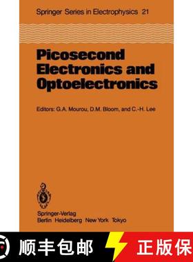 【3-4周达】Picosecond Electronics and Optoelectronics : Proceedings of the Topical Meeting Lake Tahoe... [9783642707827]