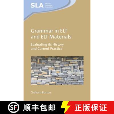 【3-4周达】精装 Grammar in ELT and ELT Materials : Evaluating its History and Current Practice [9781800415270]