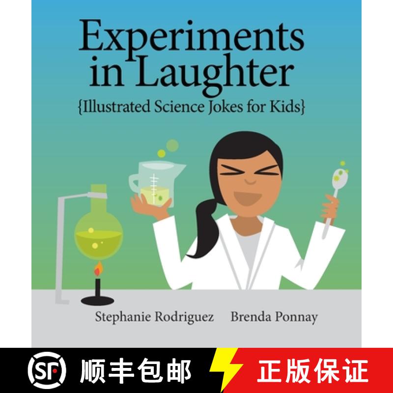 【2-3周达】Experiments in Laughter: Illustrated Science Jokes for Kids [9781532443640]