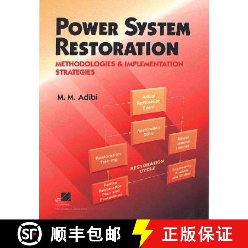 【3-4周达】Power System Restoration: Methodologies And Implementation Strategies (A Selected Reprint ... [9780780353978]