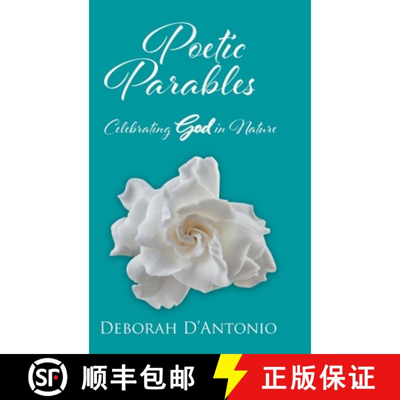 【3-4周达】Poetic Parables: Celebrating God in Nature [9781098037321]