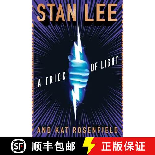 【3-4周达】精装 A Trick Of Light: Stan Lee’s Alliances [9780358117605]