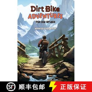 Dirt Bike Bridge 9781088072929 Old 4周达 The Adventures