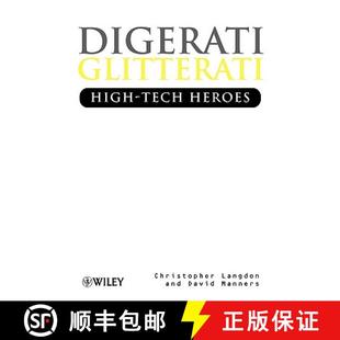 【3-4周达】Digerati, Glitterati - High-Tech Heroes [Wiley经管] [9780471499497]