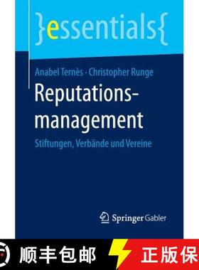 【3-4周达】Reputationsmanagement : Stiftungen, Verbände und Vereine [9783658108632]