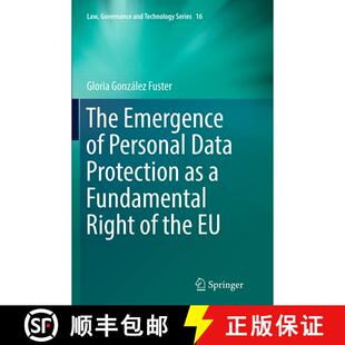 【3-4周达】The Emergence of Personal Data Protection as a Fundamental Right of the EU (Softcover repr... [9783319351902]