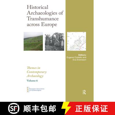 【3-4周达】Historical Archaeologies of Transhumance Across Europe [9780367592318]