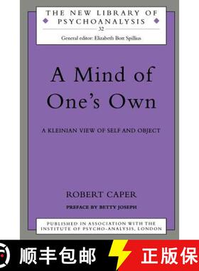【3-4周达】A Mind of One's Own: A Psychoanalytic View of Self and Object [9780415199124]
