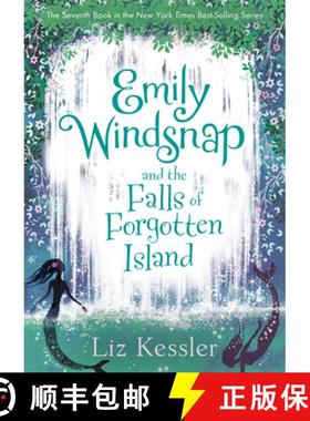 预订 Emily Windsnap and the Falls of Forgotten Island: #7 [9781098251260]