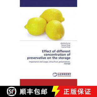 预订 Effect of different concentration of preservative on the storage [9786139924219]
