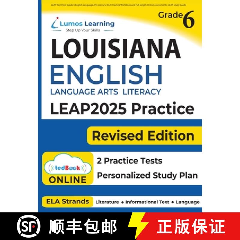 【3-4周达】LEAP Test Prep: Grade 6 English Language Arts Literacy (ELA) Practice Workbook and Full-le... [9781945730337]