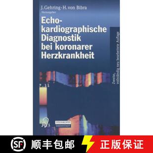 【3-4周达】Echokardiographische Diagnostik bei koronarer Herzkrankheit (2. Auflage 1998) [9783642864742]