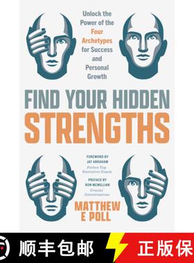 【3-4周达】Find Your Hidden Strengths: A Breakthough Process for Discovering and Removing Your Greate... [9781684815203]