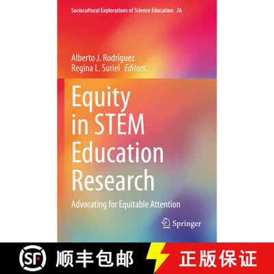 【3-4周达】Equity in STEM Education Research : Advocating for Equitable Attention [9783031081521]