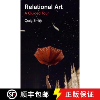 【3-4周达】Relational Art: A Guided Tour [9781780762555]