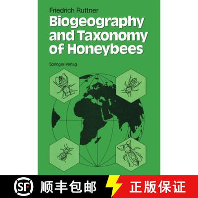 【3-4周达】Biogeography and Taxonomy of Honeybees [9783642726514]