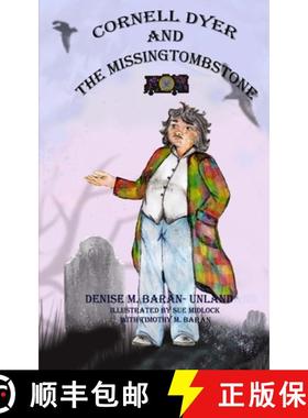 预订 Cornell Dyer and The Missing Tombstone [9780998313412]