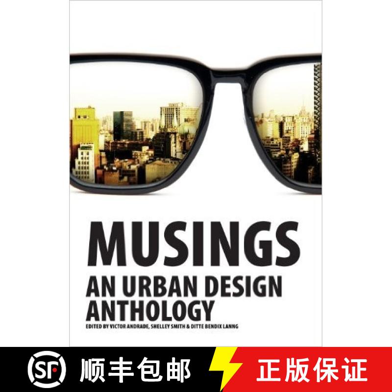 【3-4周达】Musings - An Urban Design Anthology [9788771120622]