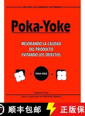 【3-4周达】Poka-Yoke (Spanish): Mejorando La Calidad del Producto Evitando Los Defectos [9781138464131]