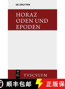 预订 Carmina / Oden Und Epoden. Nach Theodor Kayser Und F. O. Von Nordenflycht: Lateinisch - Deutsch [9783110356953]