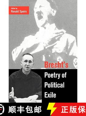 【3-4周达】Brecht's Poetry of Political Exile: - Brecht's Poetry of Political Exile [9780521154437]