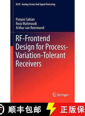 【3-4周达】Rf-Frontend Design for Process-Variation-Tolerant Receivers [9781461421214]