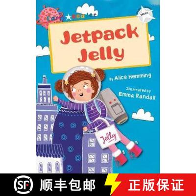 【2-3周达】Jetpack Jelly: (White Early Reader) [9781848863996]