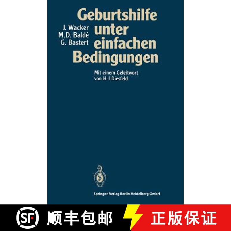 【3-4周达】Geburtshilfe Unter Einfachen Bedingungen [9783540581475]