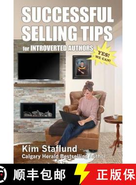 【3-4周达】Successful Selling Tips for Introverted Authors [9780994043511]